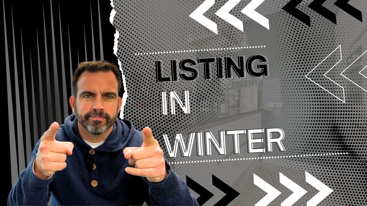 3 Key Reasons Why Sellers Should List in Winter